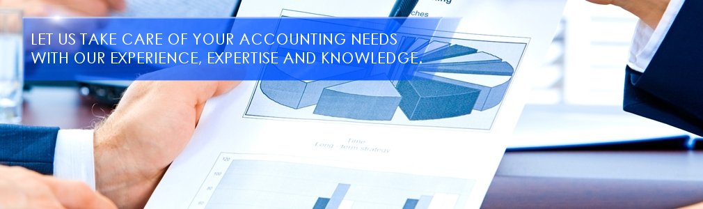 Let us take care of your accounting needs with our experience, expertise and knowledge.